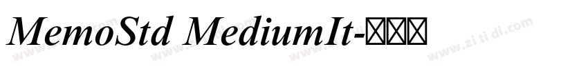 MemoStd MediumIt字体转换